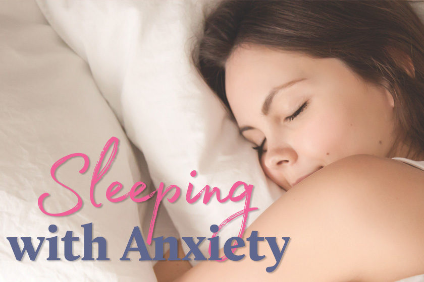 Sleeping with Anxiety