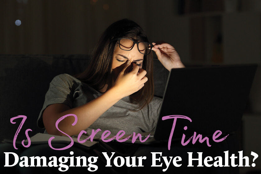 Screen Time Damaging Your Eye Health?