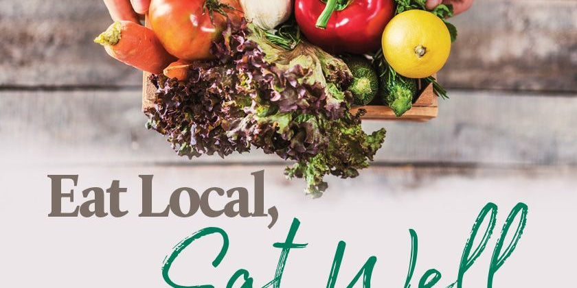 Eat Local, Eat Well