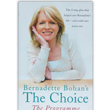 Bernadette Bohan - The Choice The Programme (Book)